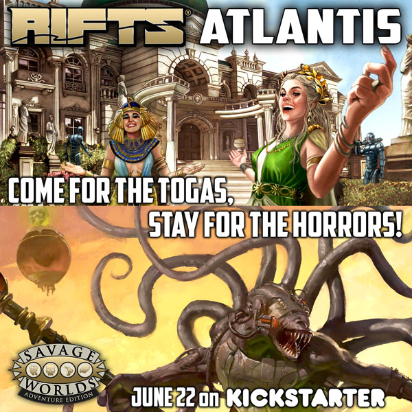 Savage Worlds Rifts Atlantis Kickstarter coming June 22