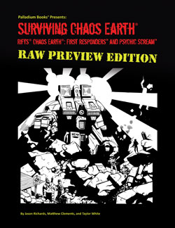 Surviving Chaos Earth Raw Preview Edition