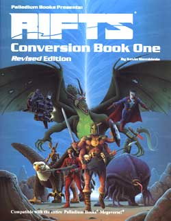 Rifts Conversion Book One