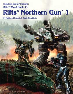 Rifts Northern Gun One