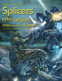 Splicers®: I Am Legion™ Adventure Sourcebook cover