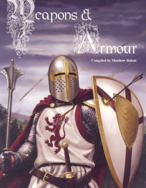The cover of Weapons and Armor, shows a man in medieval armor, a mace in one hand and a shield in the other
