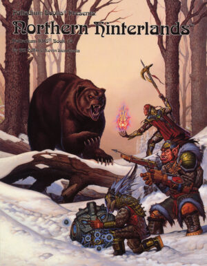 cover of the Palladium Fantasy Northern Hinterlands book, features an adventuring party attacking a grizzly bear